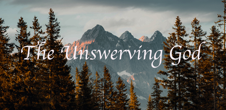 Begin your day right with Bro Andrews life-changing online daily devotional " The Unswerving God" read and Explore God's potential in you